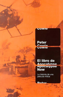 El libro de «Apocalypse Now». La historia de una película mítica