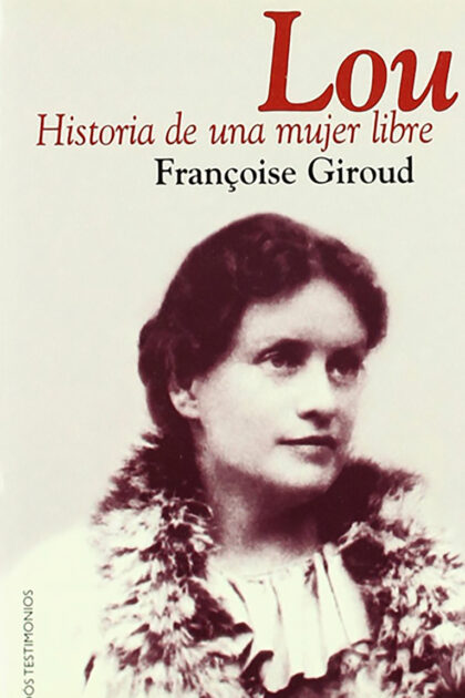 Lou. Historia de una mujer libre