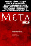 Traducción entregada frente a traducción publicada: reflexiones sobre la normalización en traducción editorial a partir de un estudio de caso